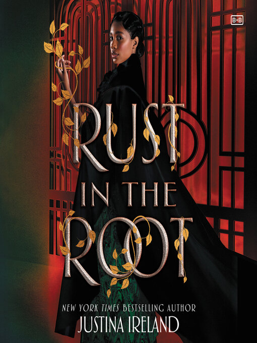 Title details for Rust in the Root by Justina Ireland - Wait list